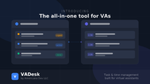 VADesk: The All-in-One Task & Time Management Tool Built for Virtual Assistants